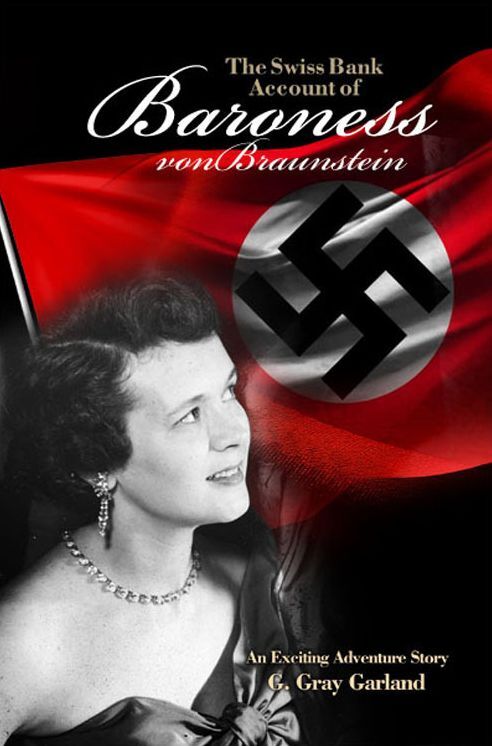 The Swiss Bank Account of Baroness von Braunstein
