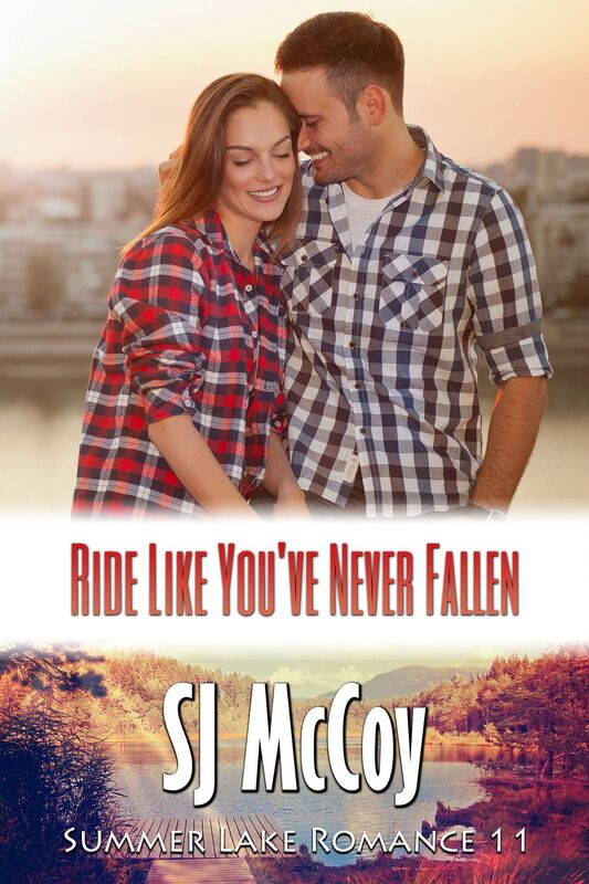 Ride Like You've Never Fallen (Summer Lake 11)