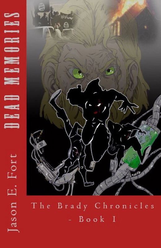 Dead Memories: Book 1 of The Brady Chronicles