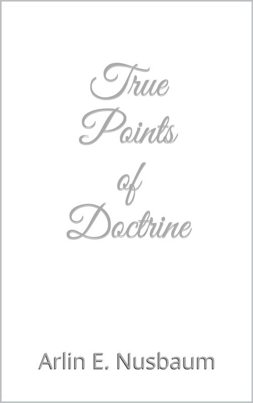 True Points of Doctrine