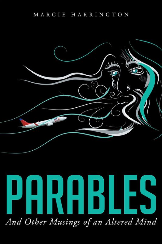 Parables: And Other Musings of an Altered Mind