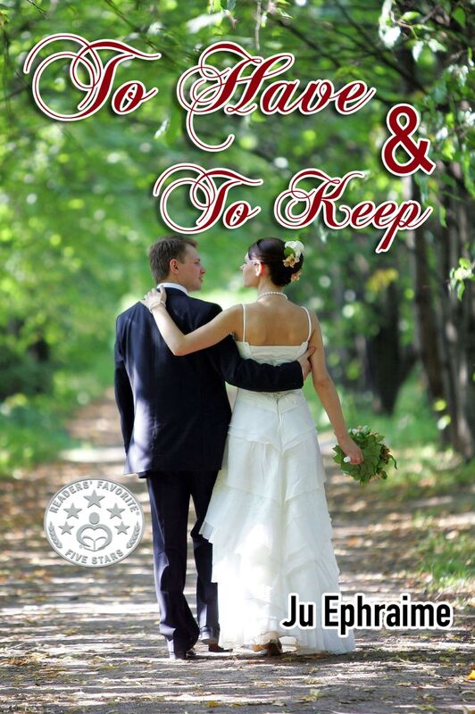 To Have & To Keep