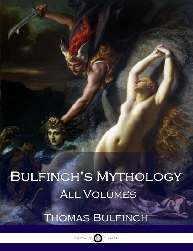 Bulfinch's Mythology - All Volumes