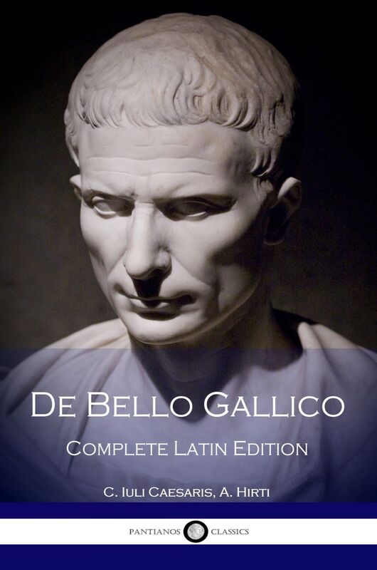 De Bello Gallico (Latin Edition)