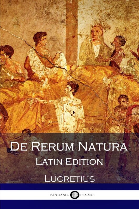 De Rerum Natura (Latin Edition)