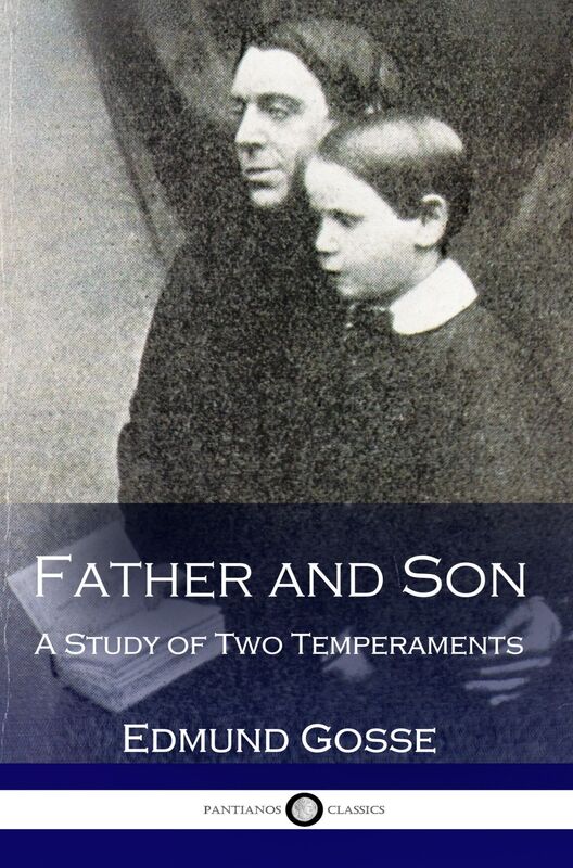 Father and Son, A Study of Two Temperaments
