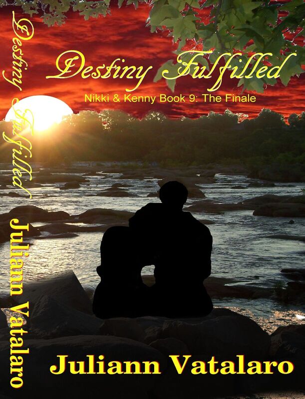 Destiny Fulfilled: Nikki & Kenny Book 9: The Finale