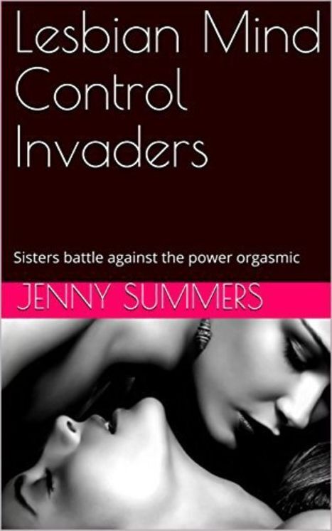 Lesbian Lust Mind Control Invaders