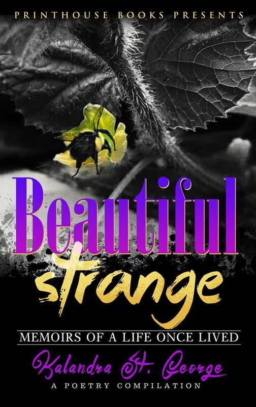 Beautiful Strange: Memoirs of A Life Once Lived