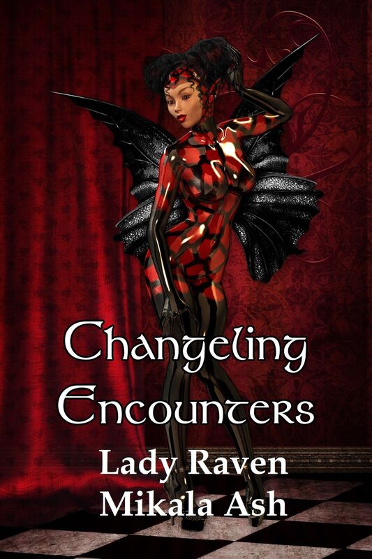 Changeling Encounter: Lady Raven
