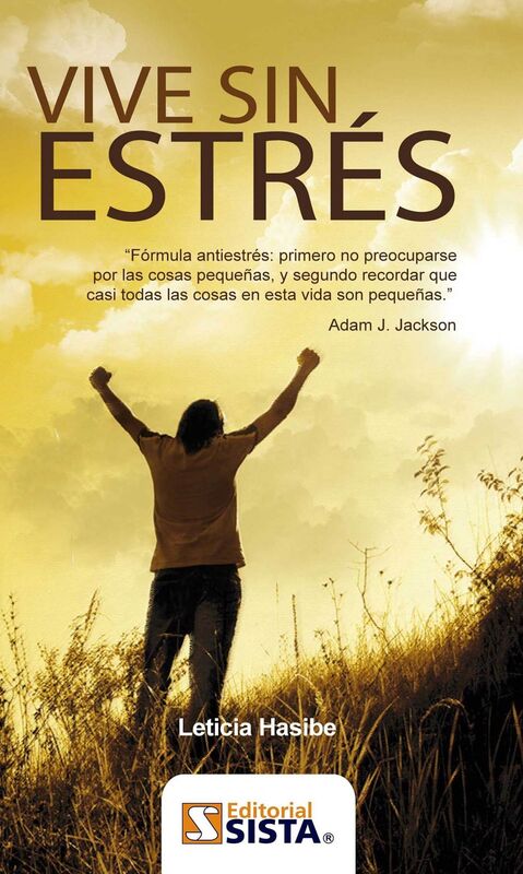 VIVE SIN ESTRES