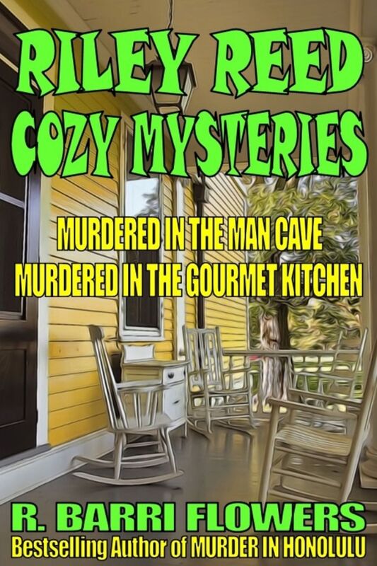 Riley Reed Cozy Mysteries Bundle: Murdered in the Man CaveMurdered in the Gourmet Kitchen