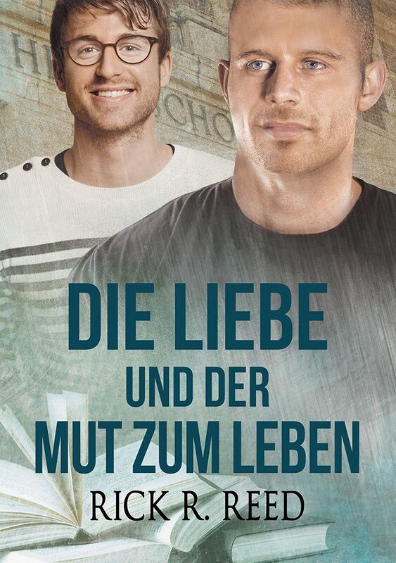 Die Liebe und der Mut zum Leben