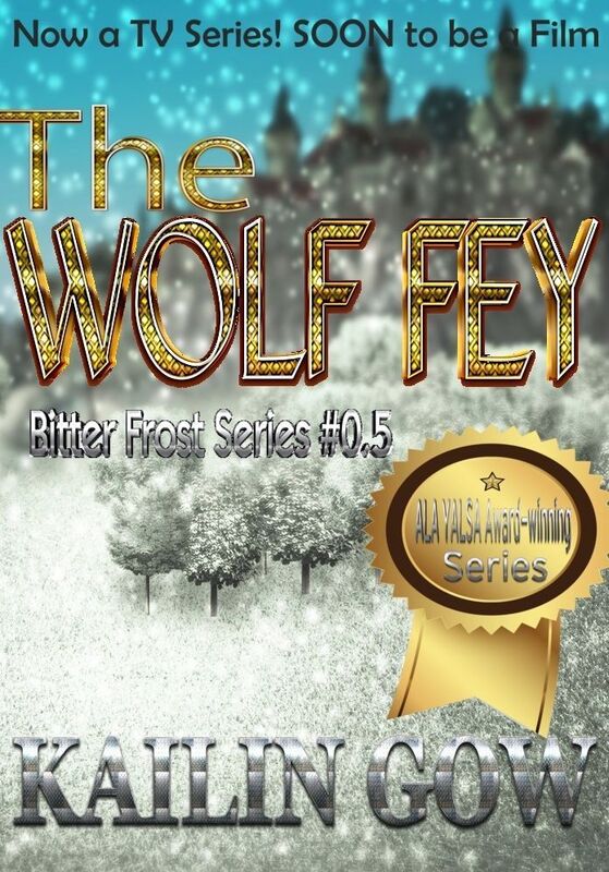 The Wolf Fey (Bitter Frost Series: The Wolf Fey #0.5)