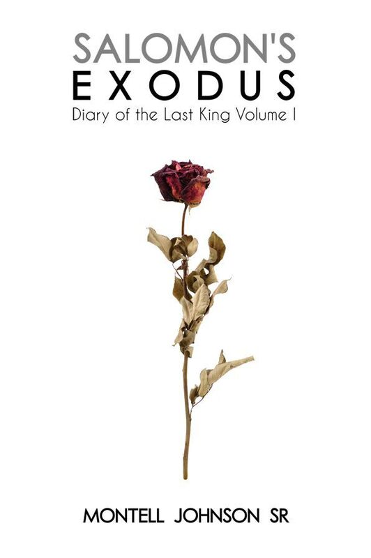 Salomon's Exodus: Diary of the Last King Volume I