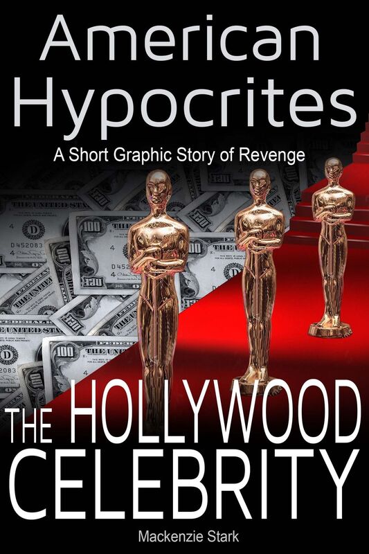 American Hypocrites - The Hollywood Celebrity