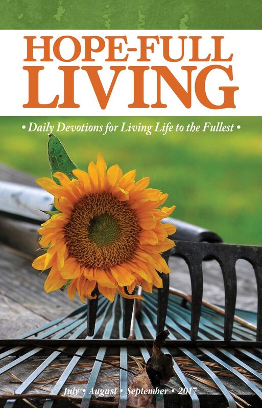 Hope-full Living: July, August, September 2017