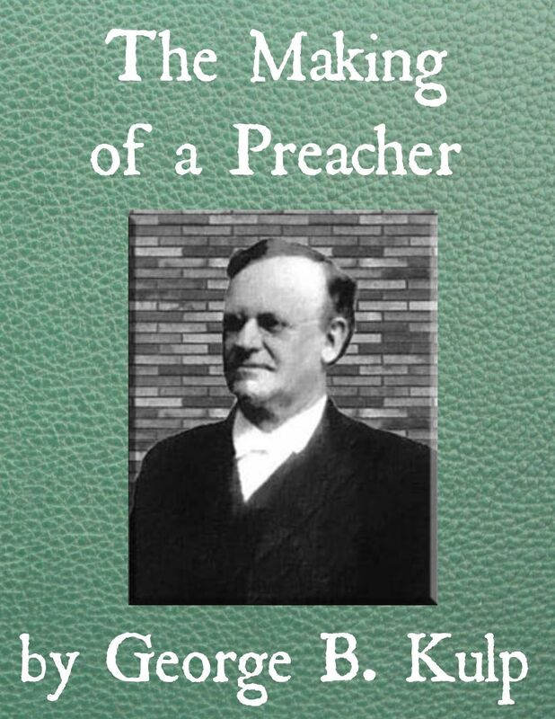 The Making of a Preacher