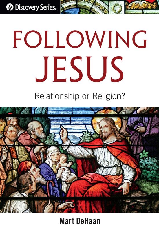 Following Jesus: Relationship or Religion?