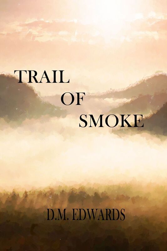 Trail of Smoke - A Julian Sebasst Novel