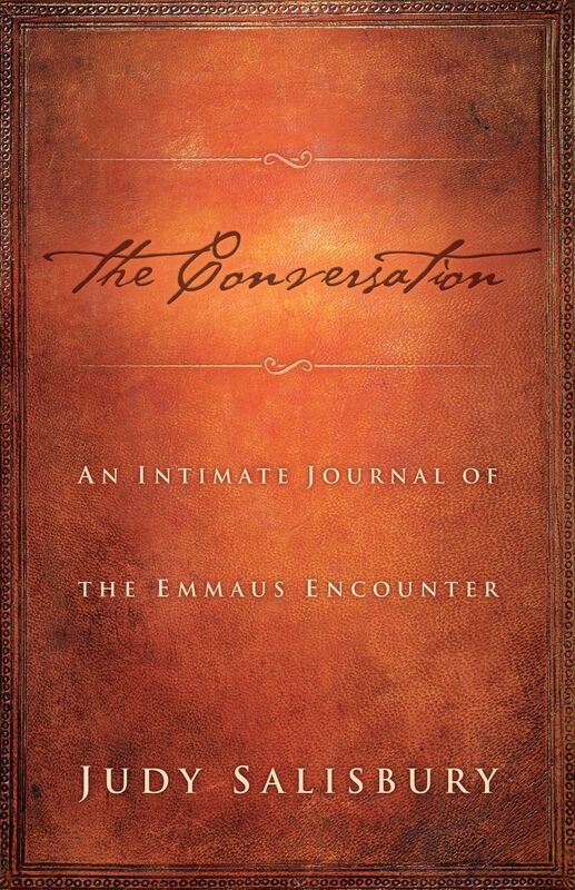 THE CONVERSATION: An Intimate Journal of the Emmaus Encounter