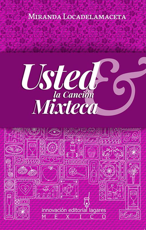 Usted & la Cancion Mixteca