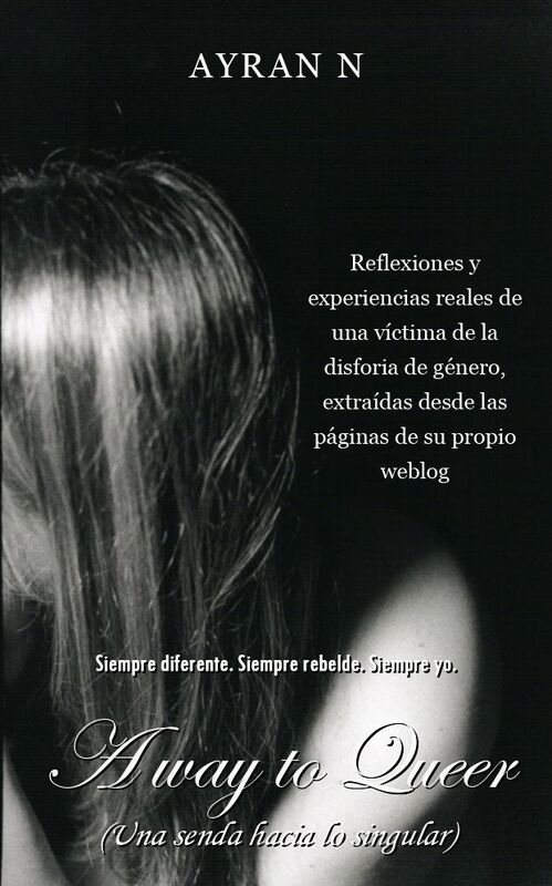 A way to Queer (Una senda hacia lo singular)