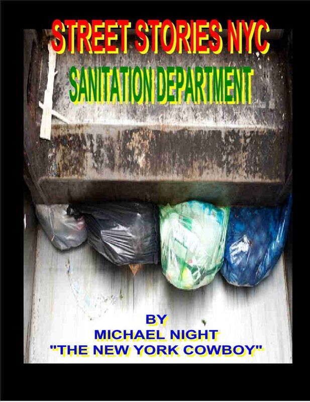 Street Stories NYC Sanitation Department