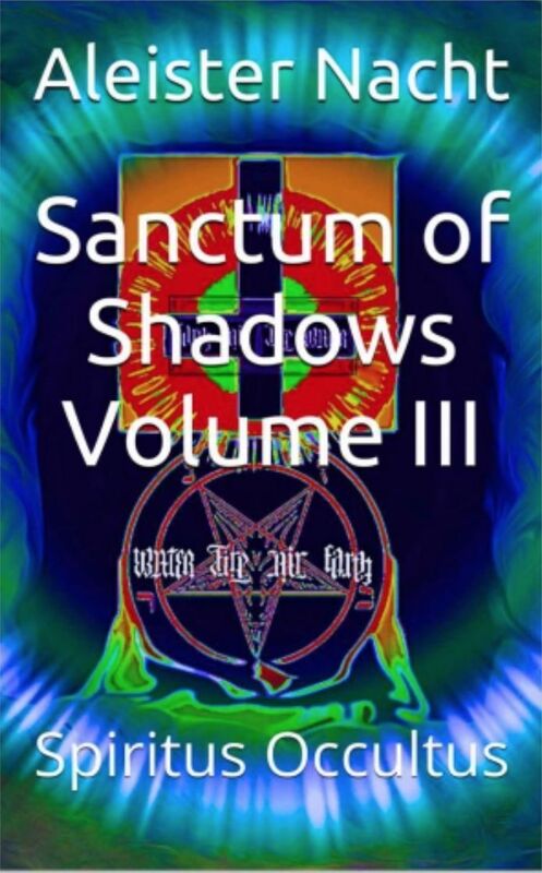 Sanctum of Shadows Volume III - Spiritus Occultus