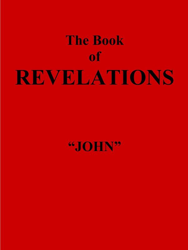 The Book of Revelations by John