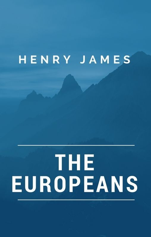 The Europeans (Annotated)