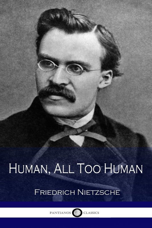 Human, All Too Human