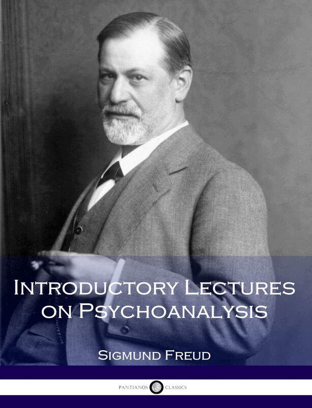 Introductory Lectures on Psychoanalysis
