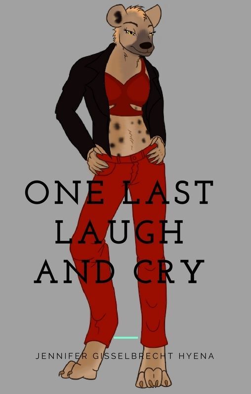 One Last Laugh and Cry