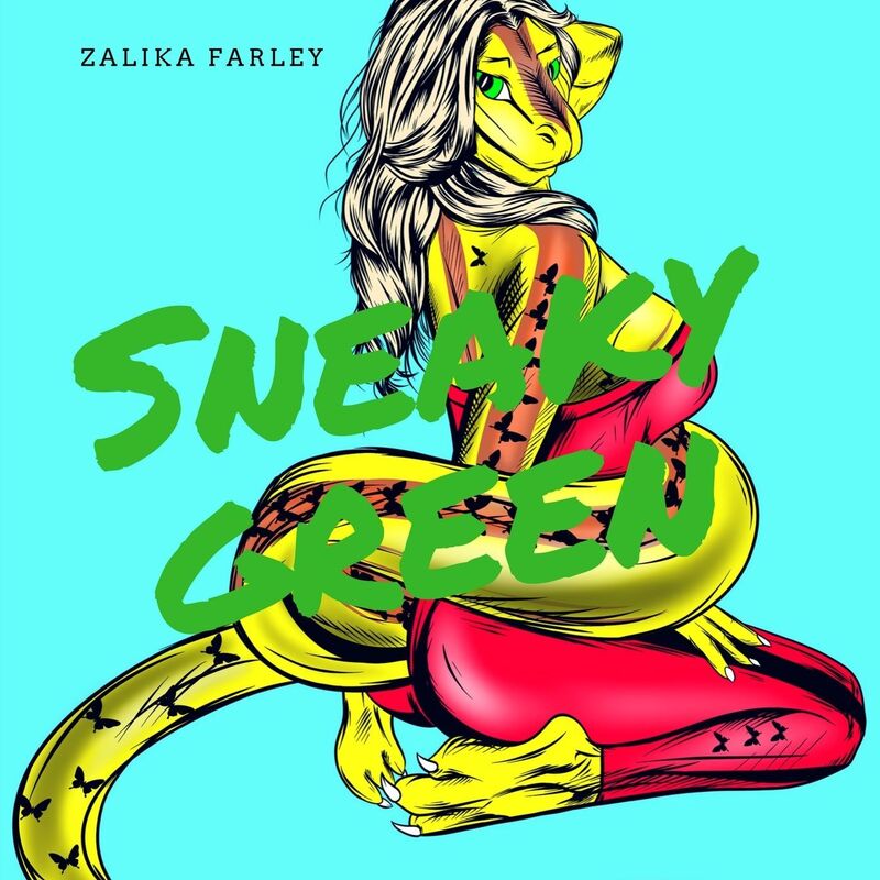 Sneaky Green (Wendy Lucier Ft Zalika Farley)