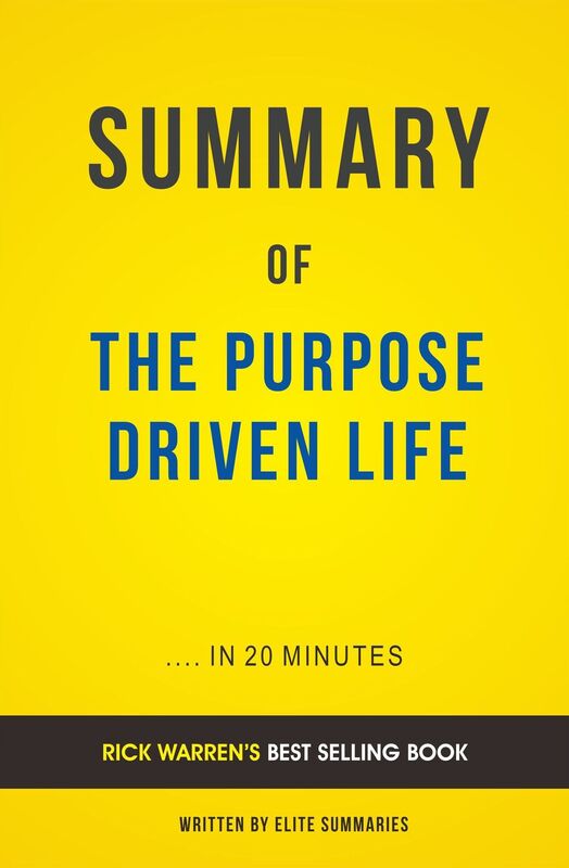 The Purpose Driven Life: by Rick Warren Summary & Analysis