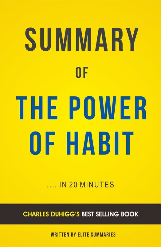 The Power of Habit: by Charles Duhigg Summary & Analysis