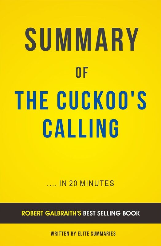 The Cuckoo's Calling: by Robert Galbraith Summary & Analysis