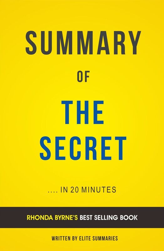The Secret: by Rhonda Byrne Summary & Analysis