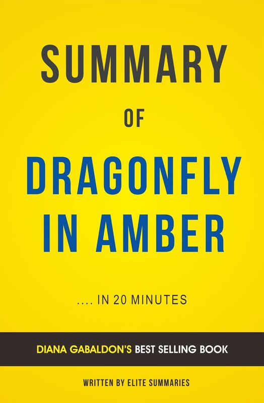 Dragonfly In Amber: by Diana Gabaldon Summary & Analysis