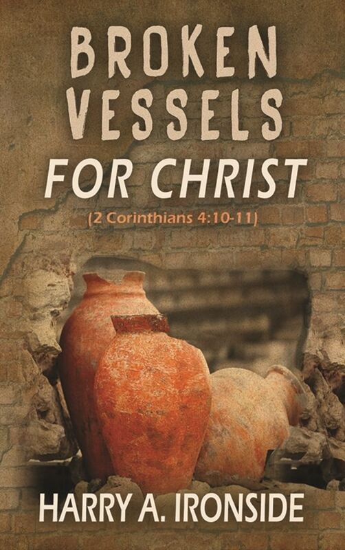 Broken Vessels for Christ