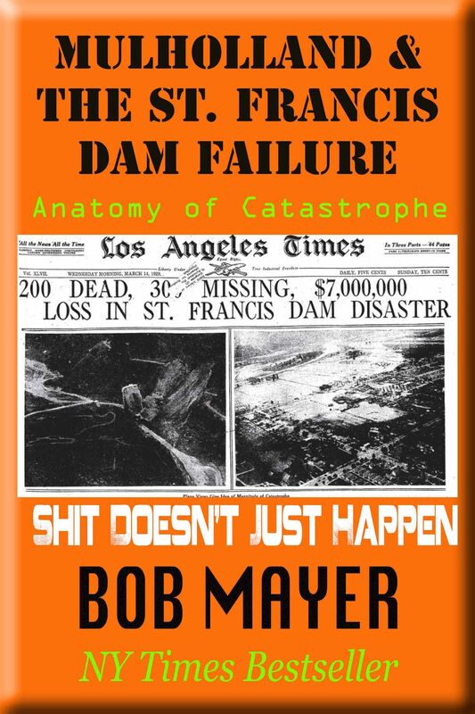 Mulholland and the St. Francis Dam