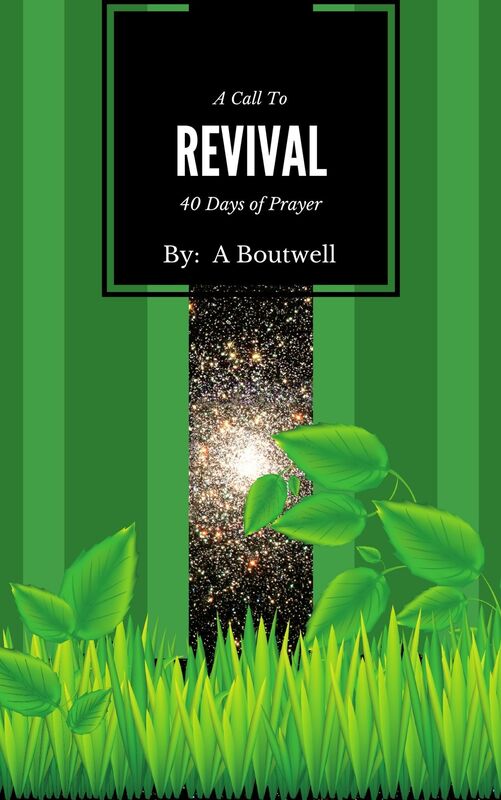 A Call to Revival: 40 Days of Prayer
