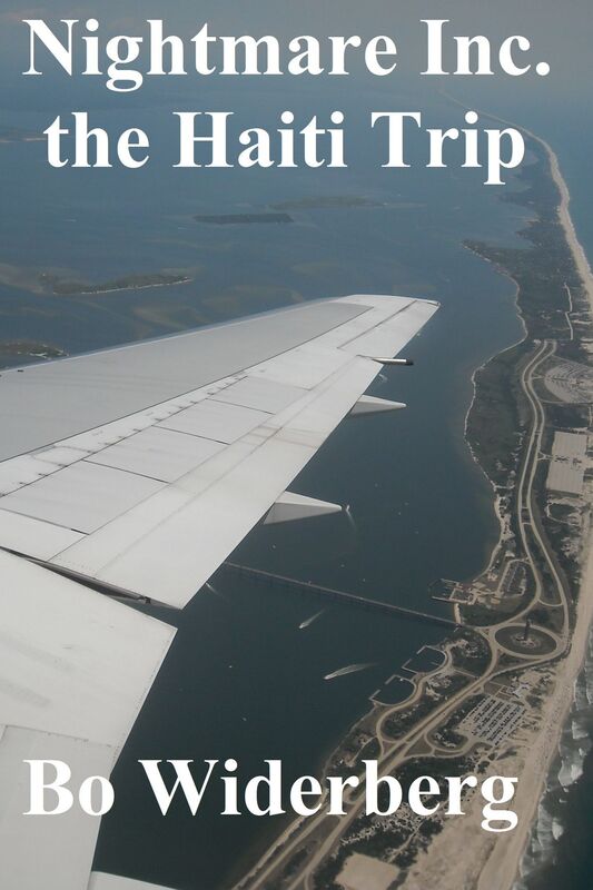 Nightmare Inc. the Haiti trip