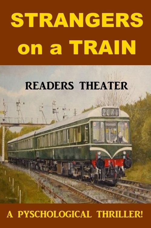 Strangers on a Train - Readers Theater Script