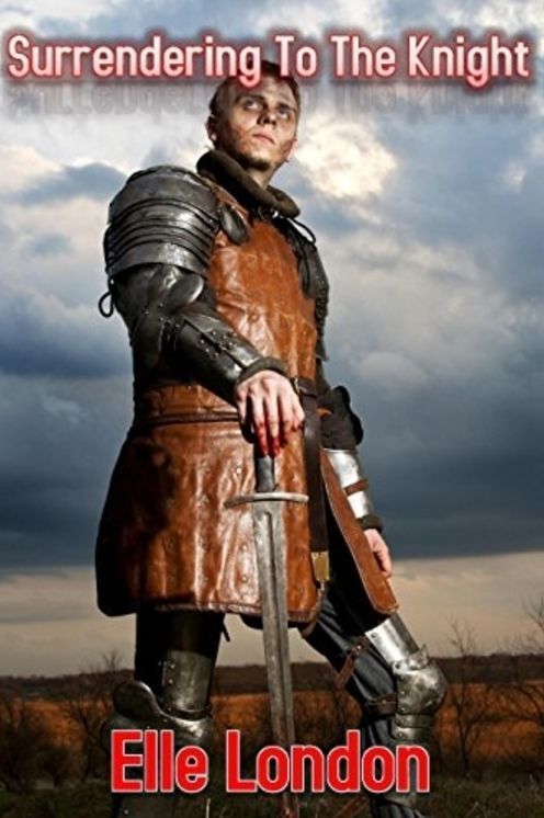 Surrendering To The Knight