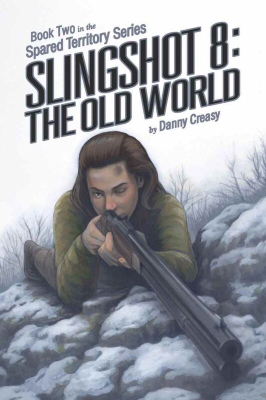 SLINGSHOT 8: THE OLD WORLD