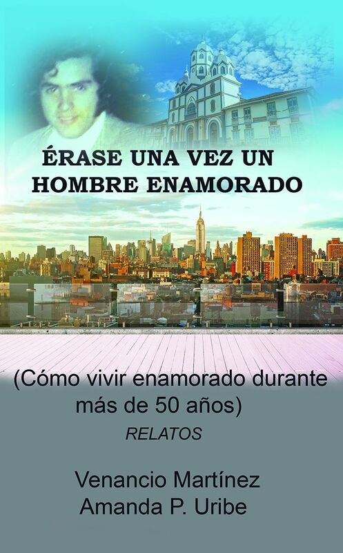 Erase una vez un hombre enamorado