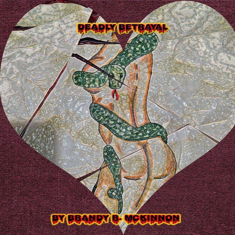 Deadly Betrayal