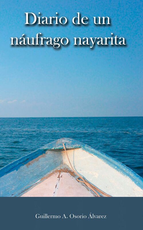 Diario de un naufrago nayarita